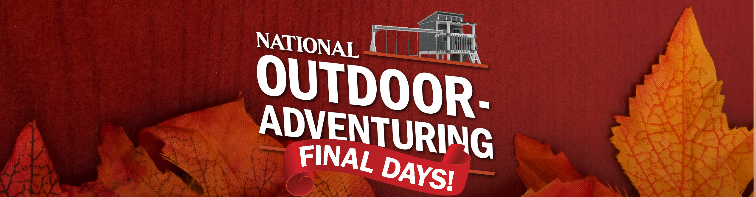 October- national outdoor adventuring final days